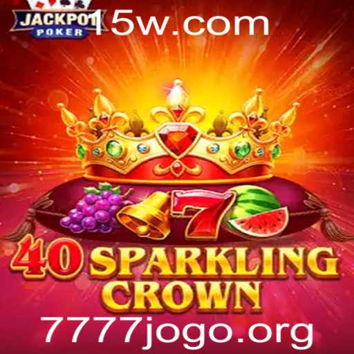 40SparklingCrown: Descubra o Jogo que Combina Sorte e Estratégia